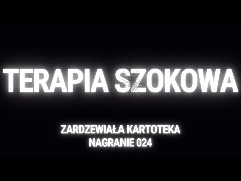 ZK 024 - Terapia szokowa