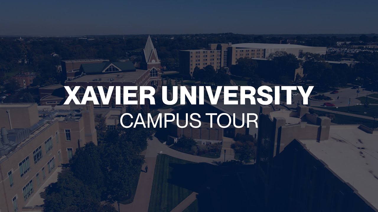 Xavier University Campus Tour