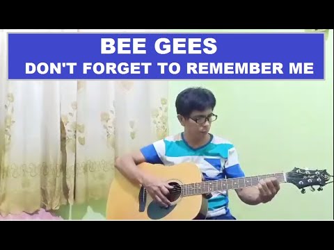 Don't ForgetTo Remember Me - (Bee Gees) - Rudy Loria's Cover