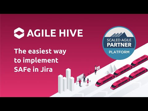 Agile Hive – SAFe® with Atlassian Tools