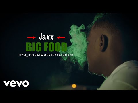 JaxxDiStvna - Big Food (Official Video)