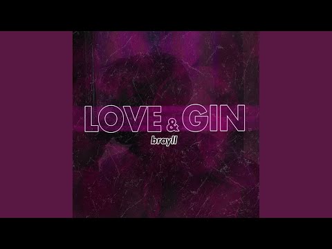 Love & Gin