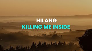 Download lagu Killing Me Inside - Hilang ( Lirik Video ) mp3