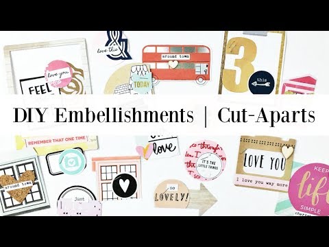 DIY Embellishments | Cut-Aparts | Ashley Laura