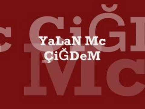 Yalan mc cigdem