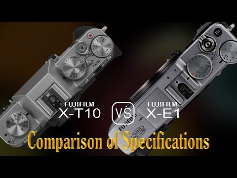 Fujifilm X-T10 vs. Fujifilm X-E1: A Comparison of Specifications