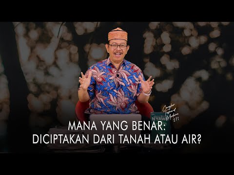 Cangkir Tasawuf Modern eps. 271 - MANA YANG BENAR: DICIPTAKAN DARI TANAH ATAU AIR?