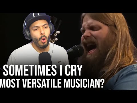 Chris Stapleton shows his whole repertoire - Sometimes I Cry (Reaction!)