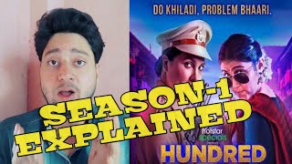 Hundred Hotstar Specials Web Series Review and Season 1 Explained In Hindi | By Kripal Mishra