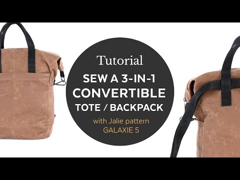 How to sew a 3-in-1 tote / backpack