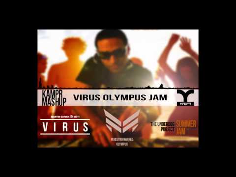 Martin Garrix & MOTi vs Maestro Harrell vs The Underdog Project - Virus Olympus Jam (KAMPR Mashup)