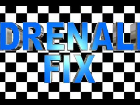 Adrenalin Fix Teaser
