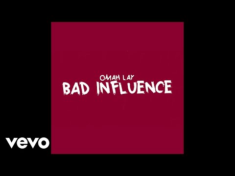 Omah Lay - Bad Influence (Official Lyric Video)