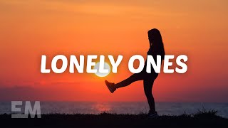 LOVA - Lonely Ones (Lyrics)