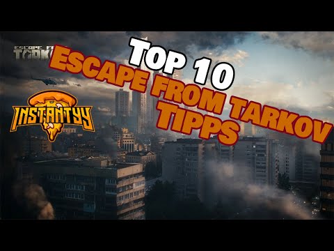 Top 10 WICHTIGE Tipps! - Escape from Tarkov | Guidestanty