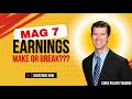 Mag 7 Earnings Something Will Break Ceiling Or Floor