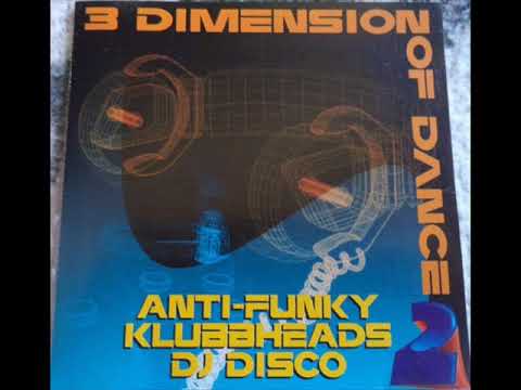 Anti-Funky - Funky Mix (3 Dimension Of Dance 2)