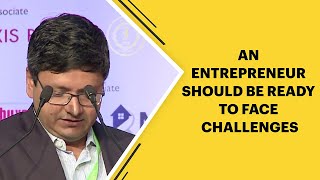 An Entrepreneur should be ready to face challenges image