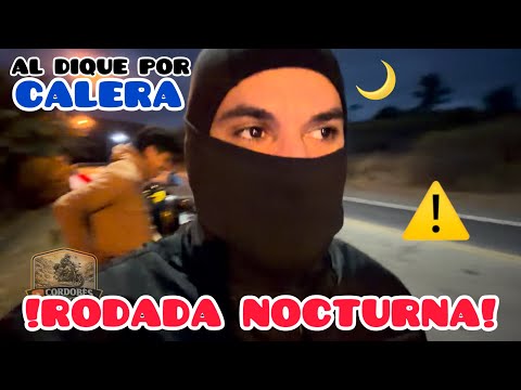 🚨 RODADA NOCTURNA HASTA EL DIQUE SAN ROQUE 🌙🏍️ | DE LA CALERA AL LAGO CON ALE