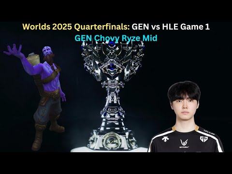 Worlds 2025 Quarterfinals: GEN vs HLE Game 1 (GEN Chovy Ryze Mid POV)