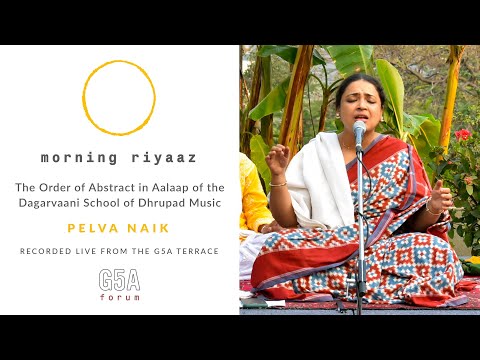 Morning Riyaaz with Pelva Naik