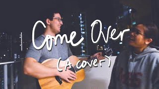 Download lagu Come Over (Rudimental ft. Anne-Marie) Acoustic Cover by MIRIC | Mindy and Eric mp3