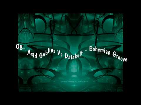 08- Acid Goblins Vs Datakult - Bohemian Groove from D-M-T: Part 1, the first gram by NABI-records