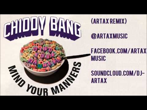 Chiddy Bang - Mind Your Manners (Artax Remix)