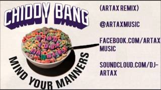 Chiddy Bang - Mind Your Manners (Artax Remix)