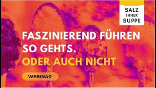 Faszinierend führen – So gehts. Oder auch nicht ...