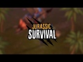 Jurassic Survival Trailer