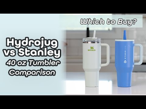 Which to Buy? Hydrojug 40 Oz vs Stanley 40 Oz Tumbler Comparison