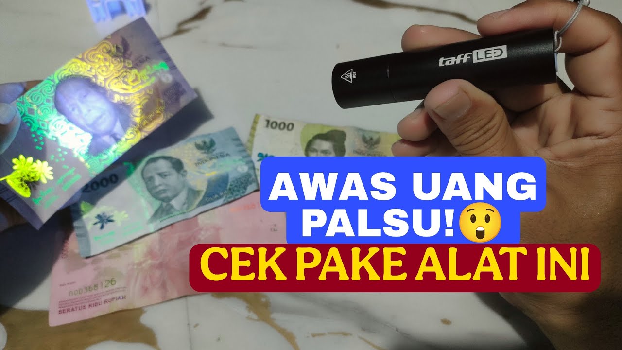 Nyobain Alat Pendeteksi Uang Palsu Beli Di Online 