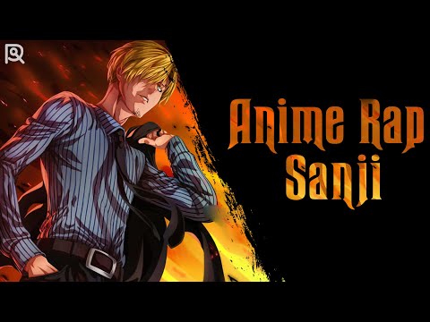 AniRaD | Санджи Винсмок | Ван Пис | Аниме Рэп