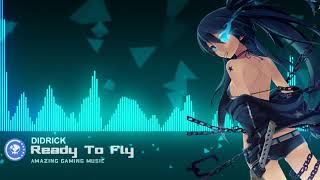 ▶[Future Bass] ★ Didrick - Ready To Fly (feat. Adam Young) [Monstercat Release]