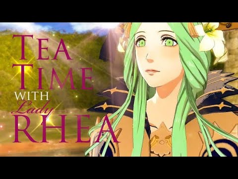 Tea Time with LADY RHEA (FE3H)