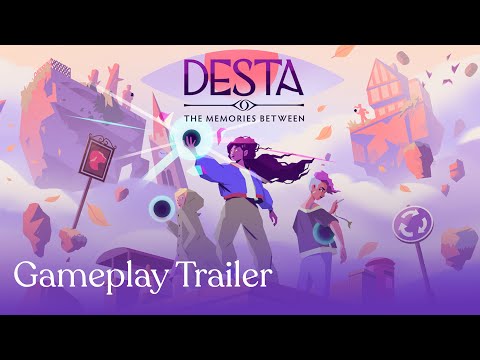 Desta: The Memories Between - Official Gameplay Trailer thumbnail