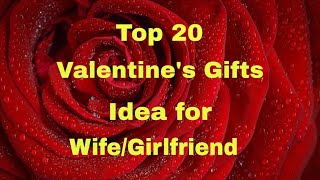 20 Best Gift Ideas in Valentine's day for Wife/Girlfriend