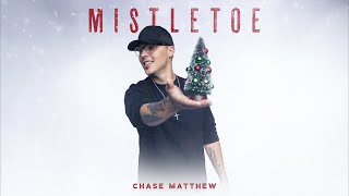 Chase Matthew – Mistletoe (Visualizer)