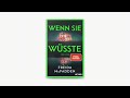 Hörbuch: Wenn sie wüsste – Der internationale Bestseller | Freida McFadden Thriller / Hörspiel