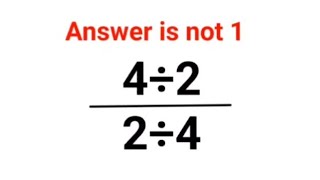 4÷2/2÷4 Answer is not 1. Can you solve this Ukraine Math Test problem?#math #ukraine