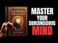 Your Subconscious Mind Is Waiting For Your Orders Full Audiobook By Joseph Murphy
