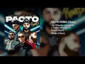 Jay Wheeler, Anuel AA, Hades66, Bryant Myers, Dei V - Pacto Remix (Clean Version)