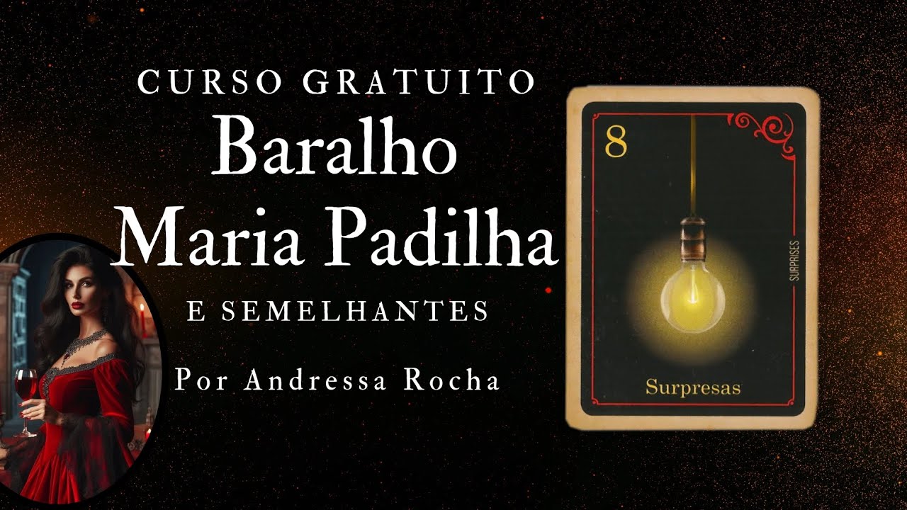 Baralho Maria Padilha | Carta 8.Surpresas | Pontos Positivos e Negativos.