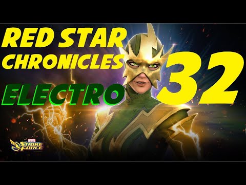 Red Star Chronicles #32: Electro Edition! - Marvel Strike Force - MSF