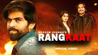 Download lagu RANGKAAT | Masoom Sharma | Rahul Lamba | Nisha Bhatt | Haryanvi song mp3 Download lagu RANGKAAT | Masoom Sharma | Rahul Lamba | Nisha Bhatt | Haryanvi song mp3