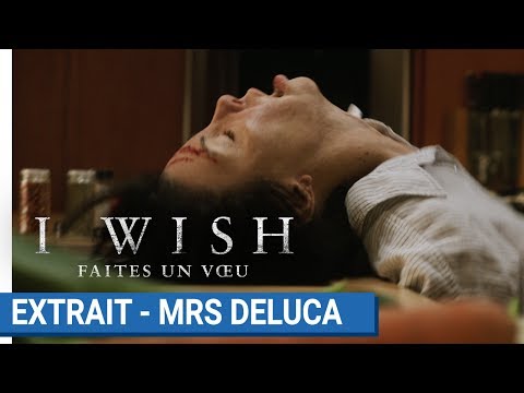 I WISH Faites un voeu : Extrait - Mrs Deluca [actuellement au cinéma]