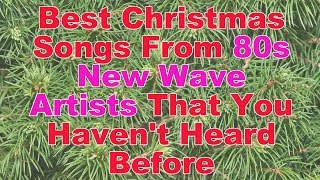 Best Christmas Songs From 80s New Wave Artists That You Haven't Heard Before