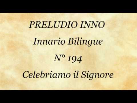 194  Celebriamo il Signore cantato