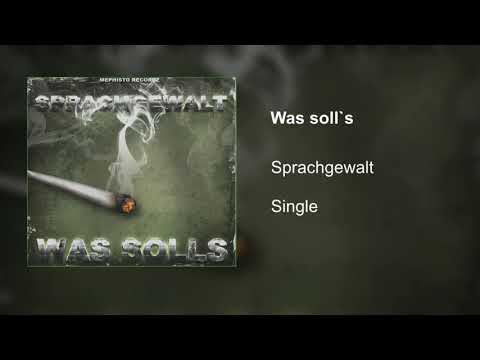 Sprachgewalt "Was soll`s" (official audio)